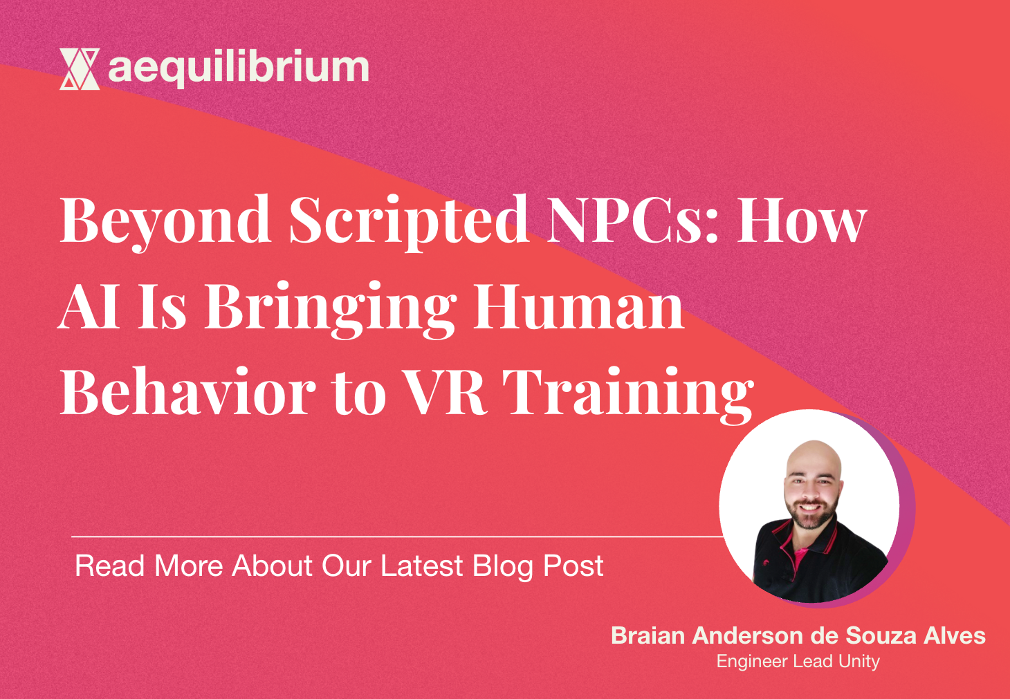 Beyond Script NPC - Engineer Lead Unity - Braiam Anderson de Souza Alves